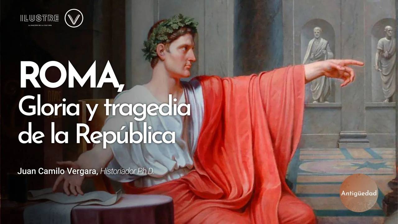 Roma Gloria y Tragedia